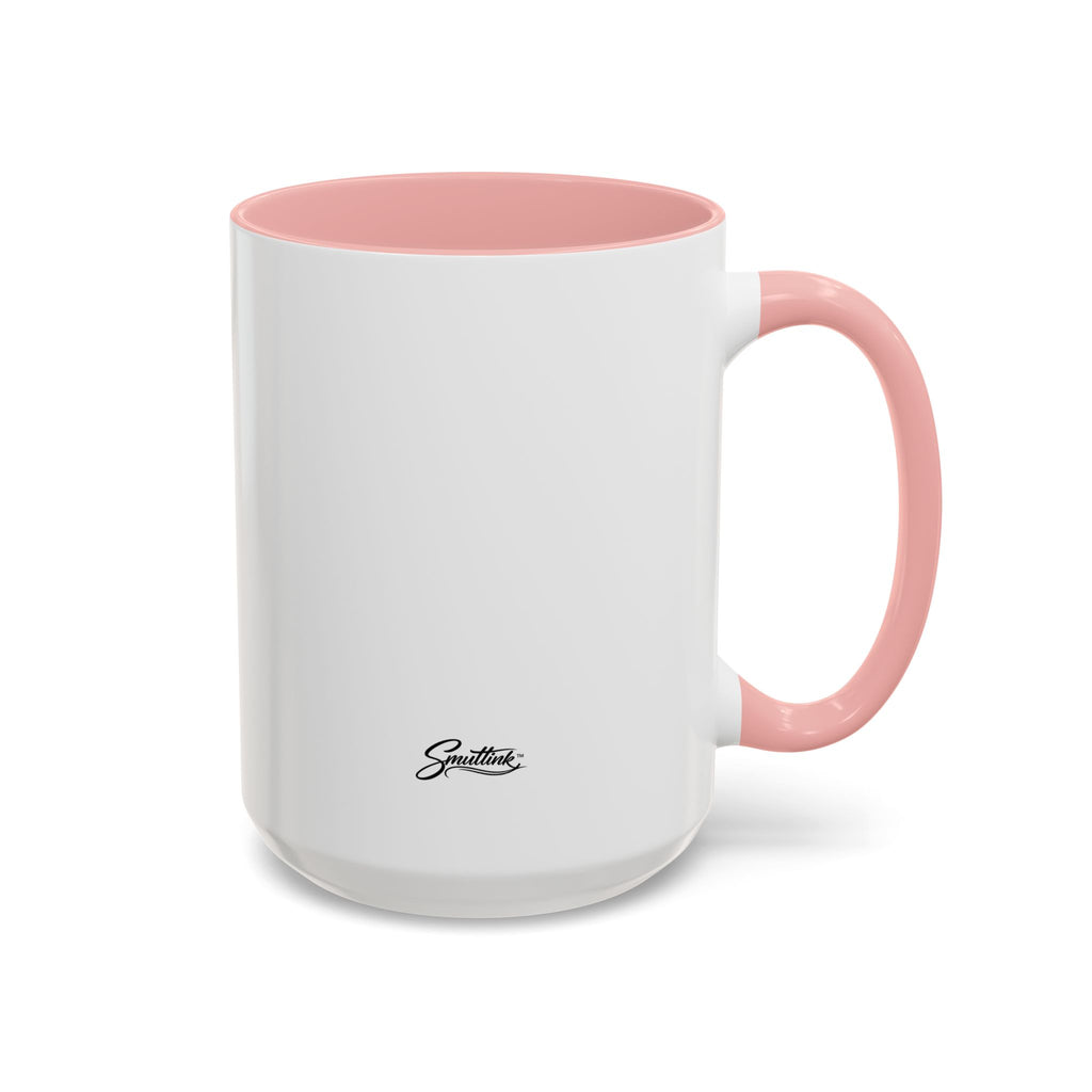 Funny Coffee Mug - "Got My Coffee Now" Accent Ceramic Mug (11/15oz)