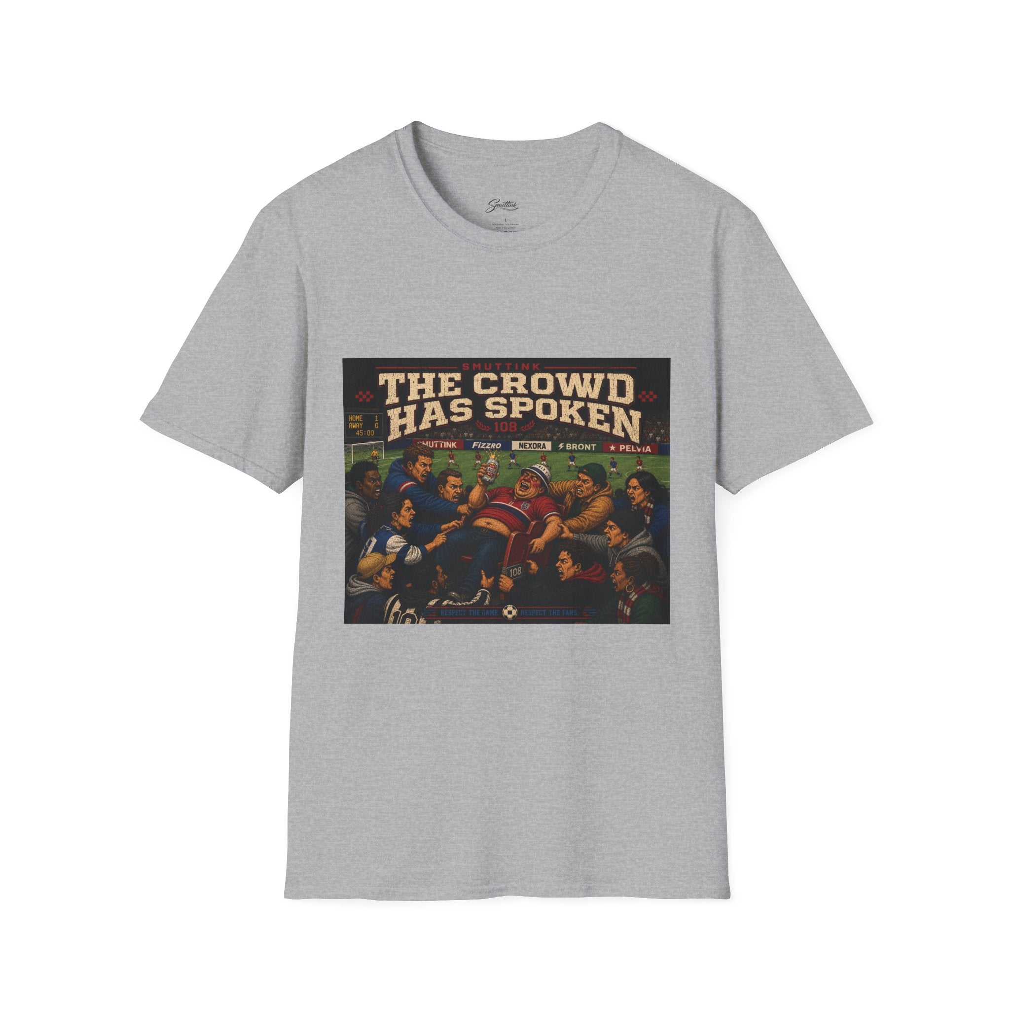 The Crowd Has Spoken T-Shirt — Vintage Soccer Scene Tee