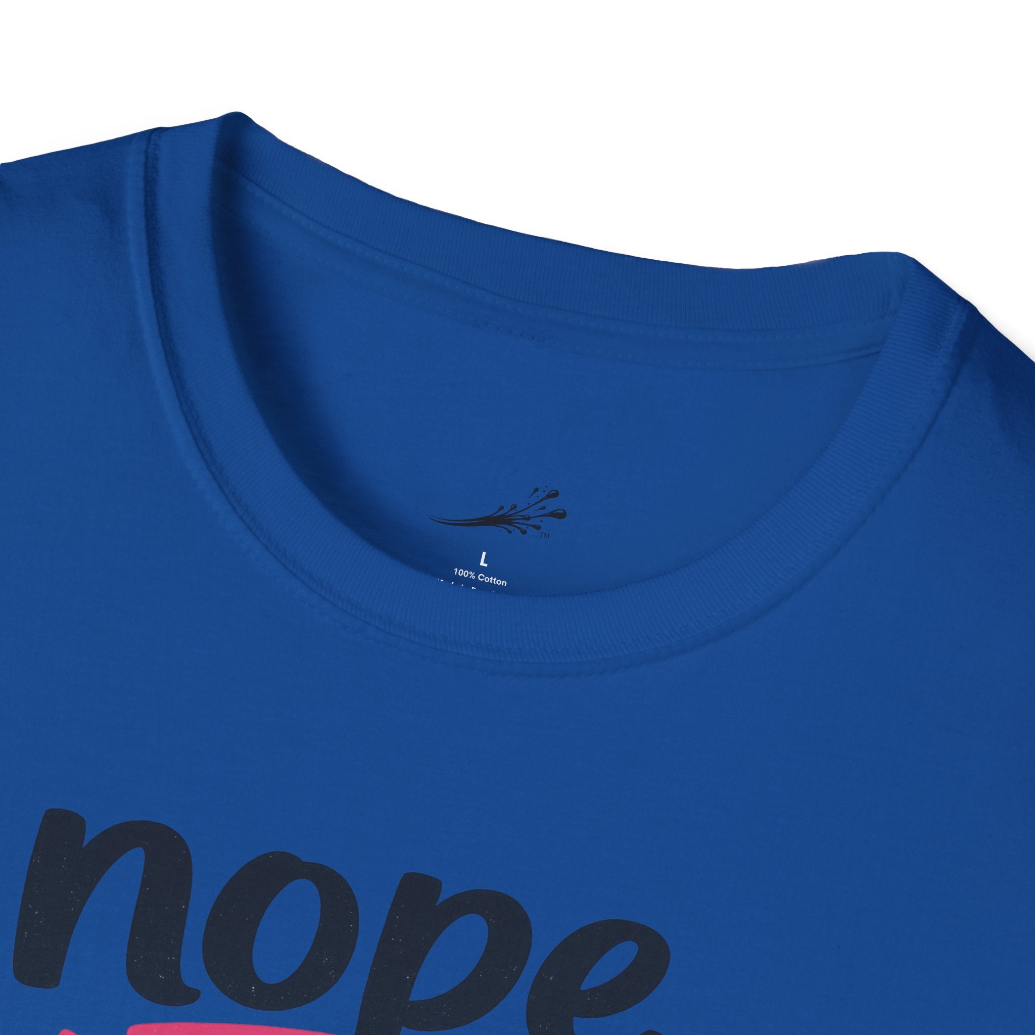 T-Shirt — "Nope, Not While I’m On My Break" Funny Work Break Shirt