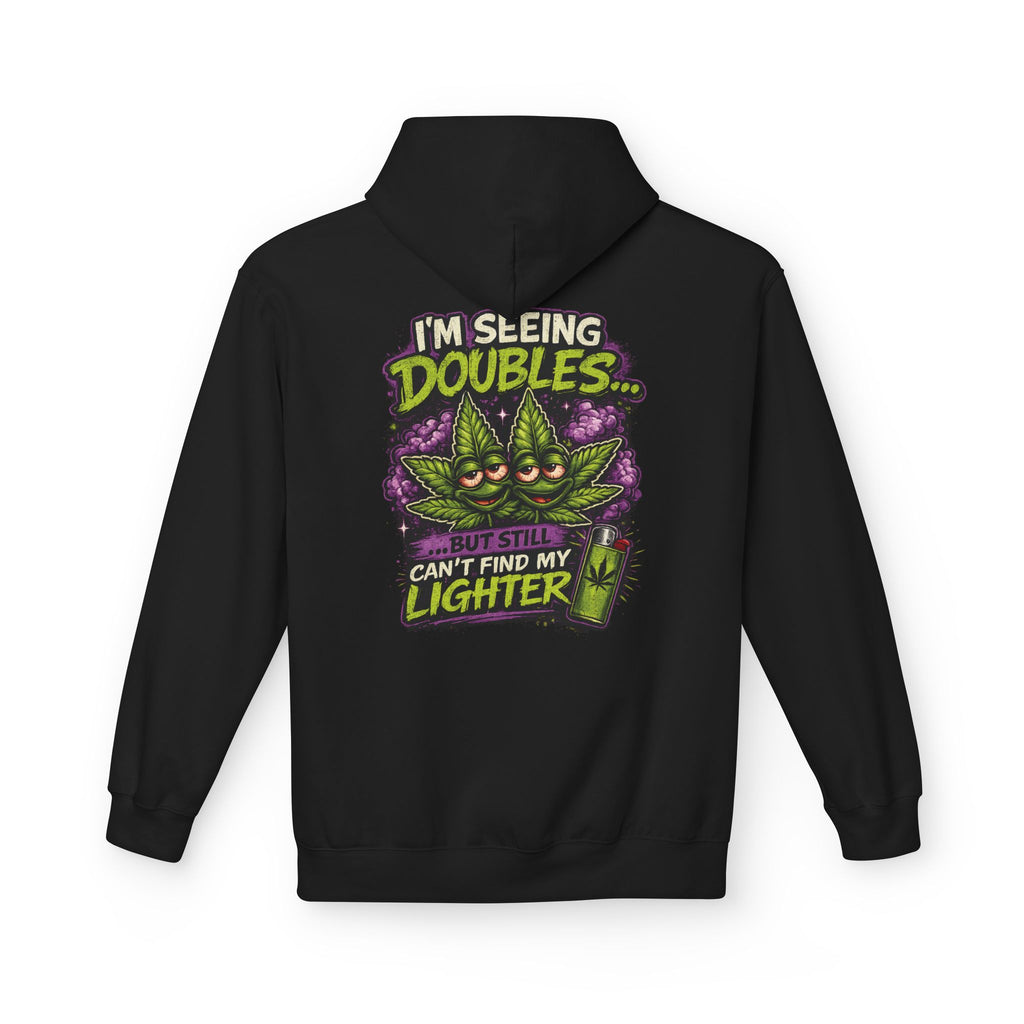 I'm Seeing Doubles Hoodie — Funny Cannabis Graphic Pullover with 'Can't Find My Lighter' Design
