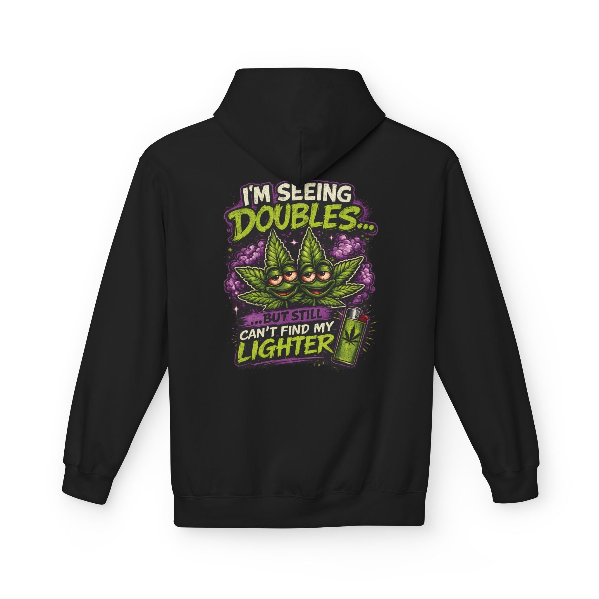 I'm Seeing Doubles Hoodie — Funny Cannabis Graphic Pullover with 'Can't Find My Lighter' Design