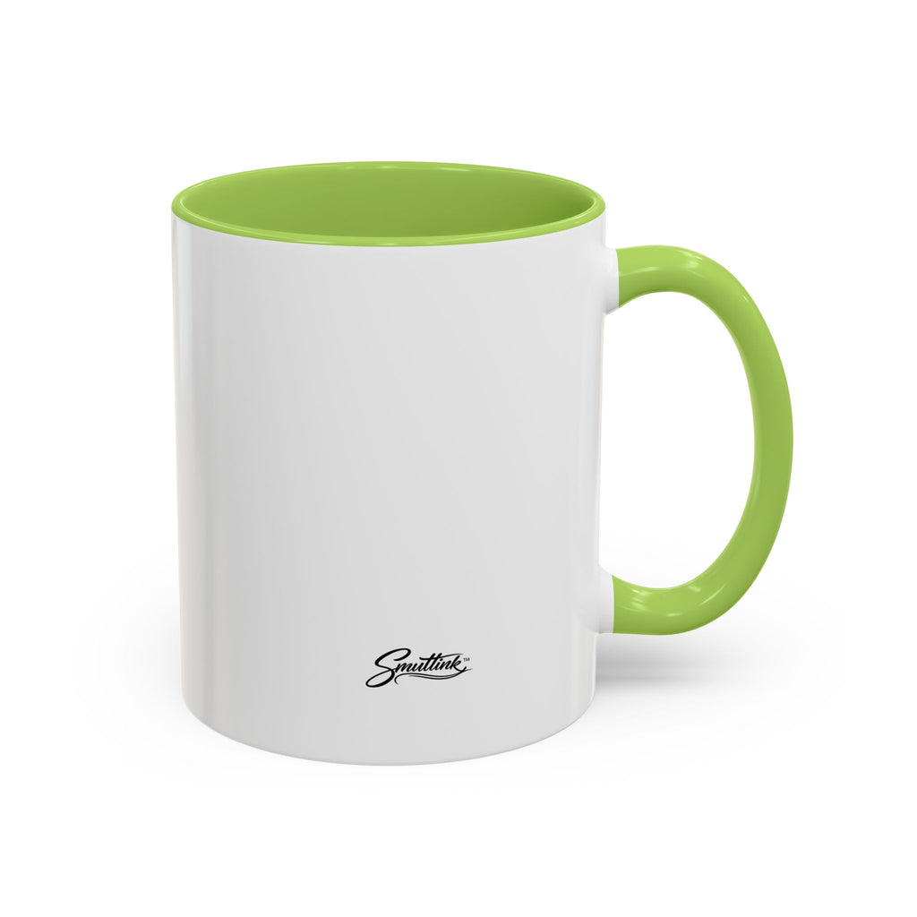 Funny Coffee Mug - "Got My Coffee Now" Accent Ceramic Mug (11/15oz)