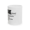 Baddie Definition Ceramic Mug — Funny Sassy Quote Coffee Cup (11oz & 15oz)