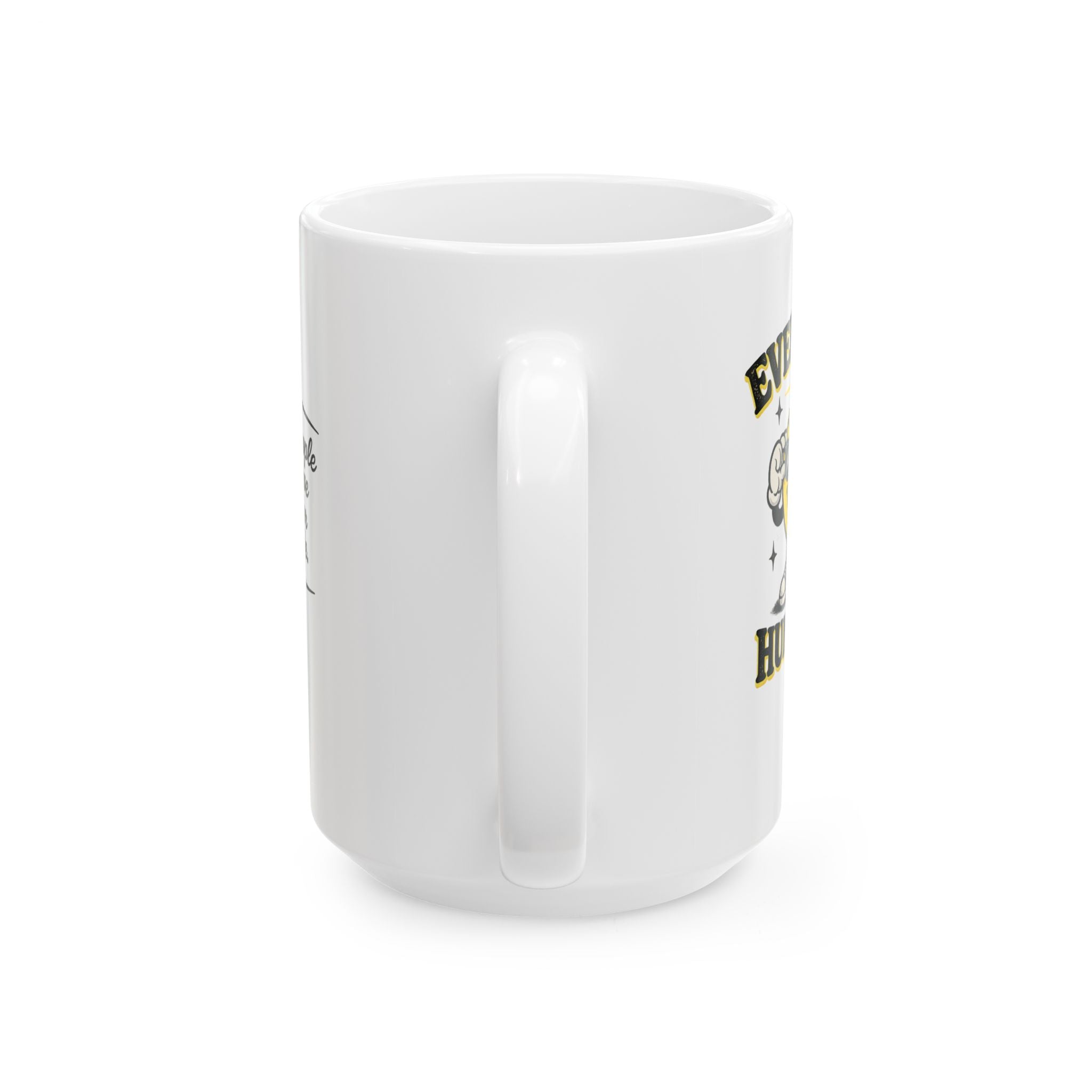 Funny Coffee Mug - (11oz, 15oz)