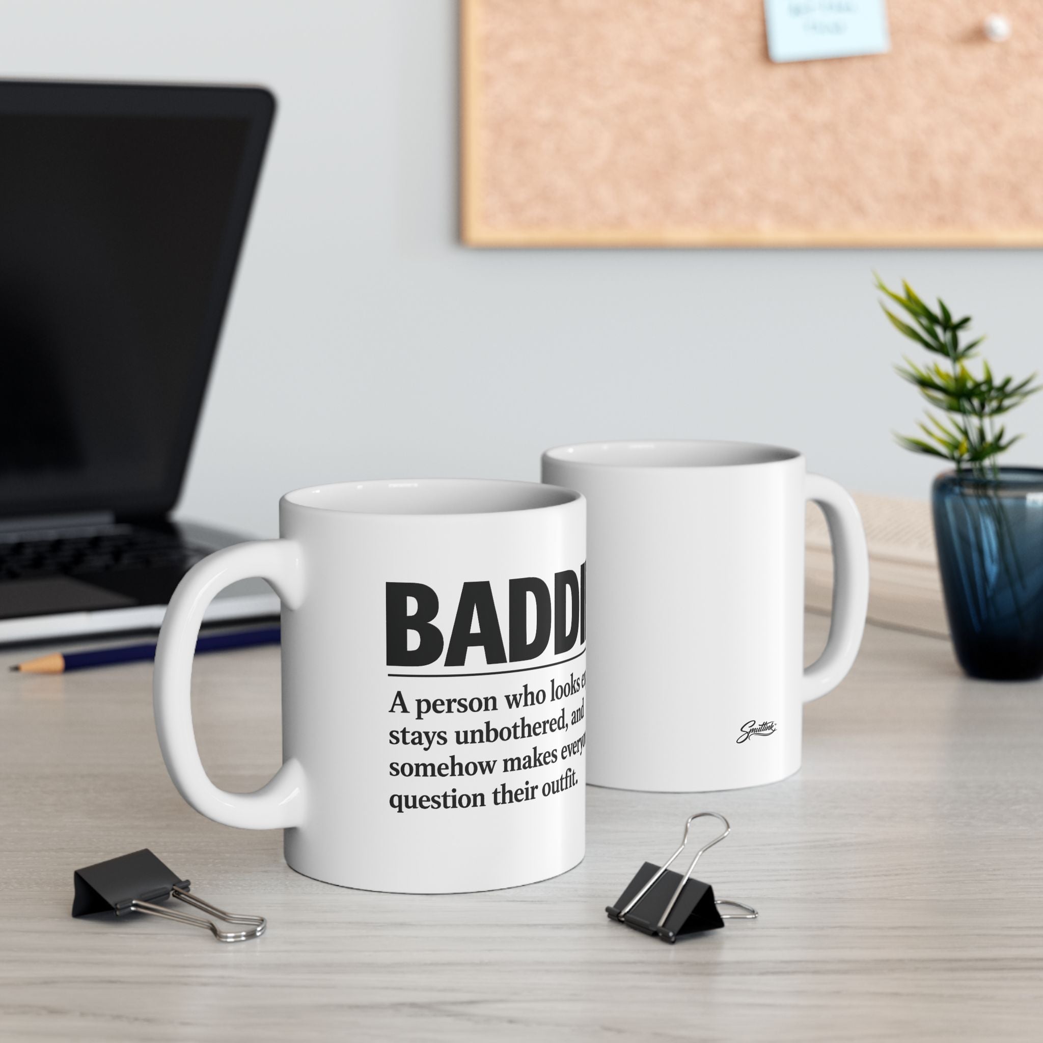 Baddie Definition Ceramic Mug — Funny Sassy Quote Coffee Cup (11oz & 15oz)