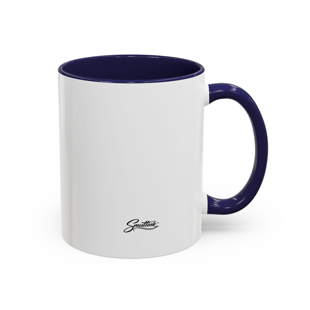 Funny Coffee Mug - "Got My Coffee Now" Accent Ceramic Mug (11/15oz)