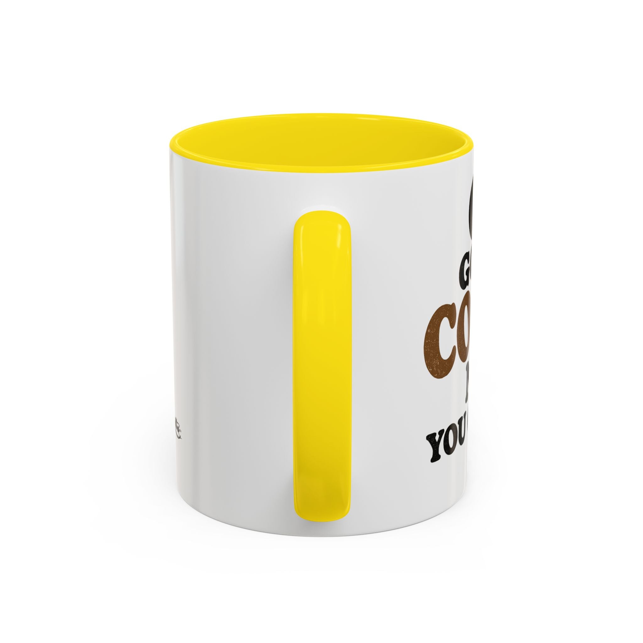Funny Coffee Mug - "Got My Coffee Now" Accent Ceramic Mug (11/15oz)