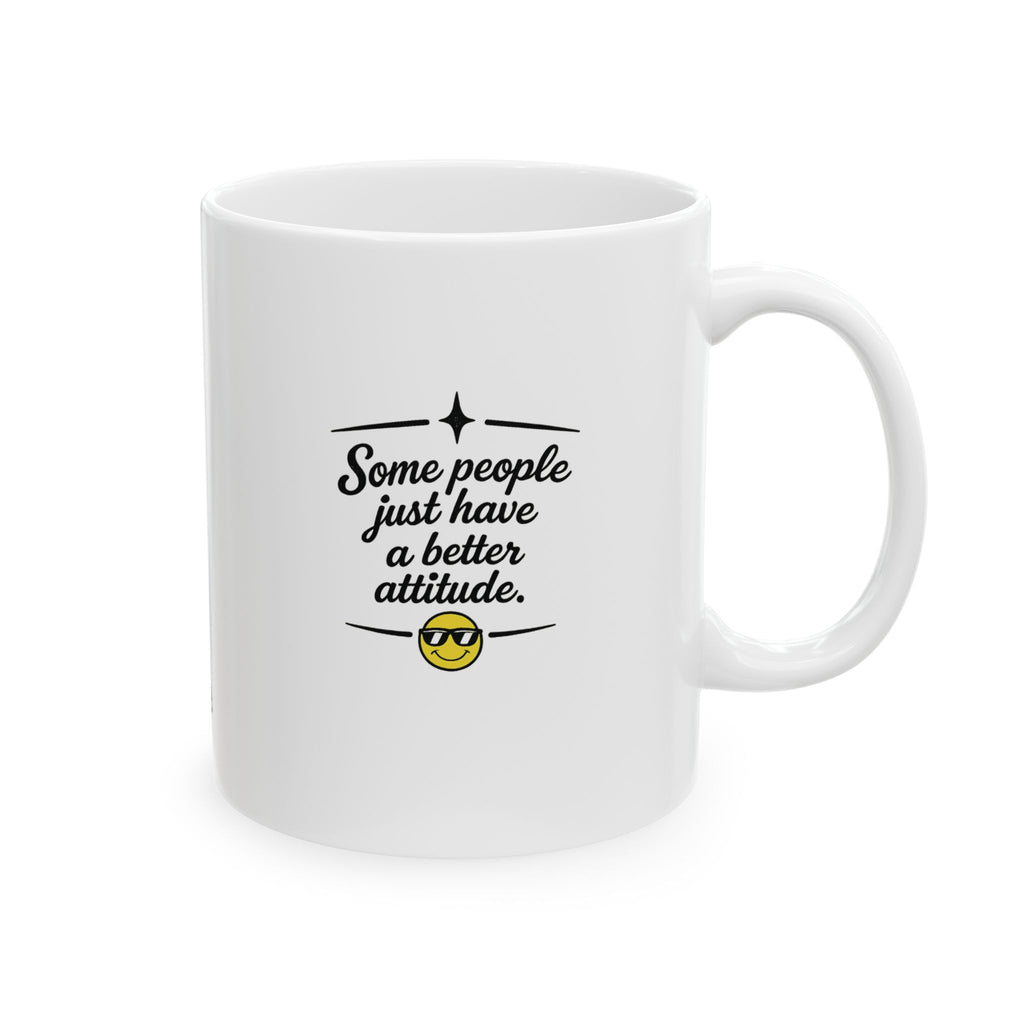 Funny Coffee Mug - (11oz, 15oz)
