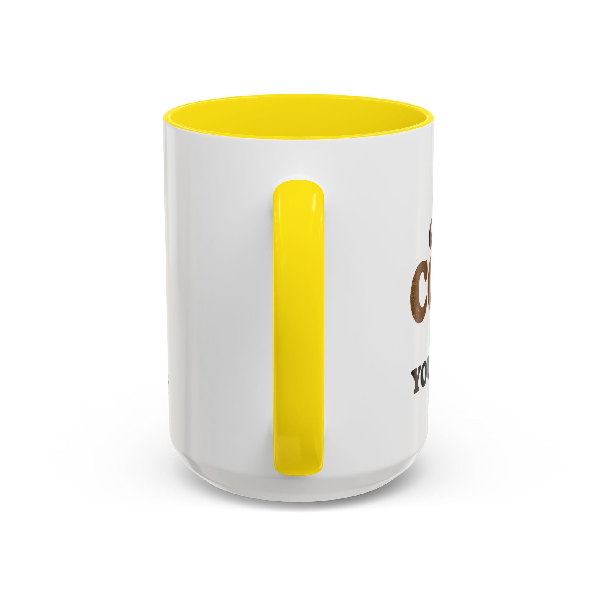 Funny Coffee Mug - "Got My Coffee Now" Accent Ceramic Mug (11/15oz)