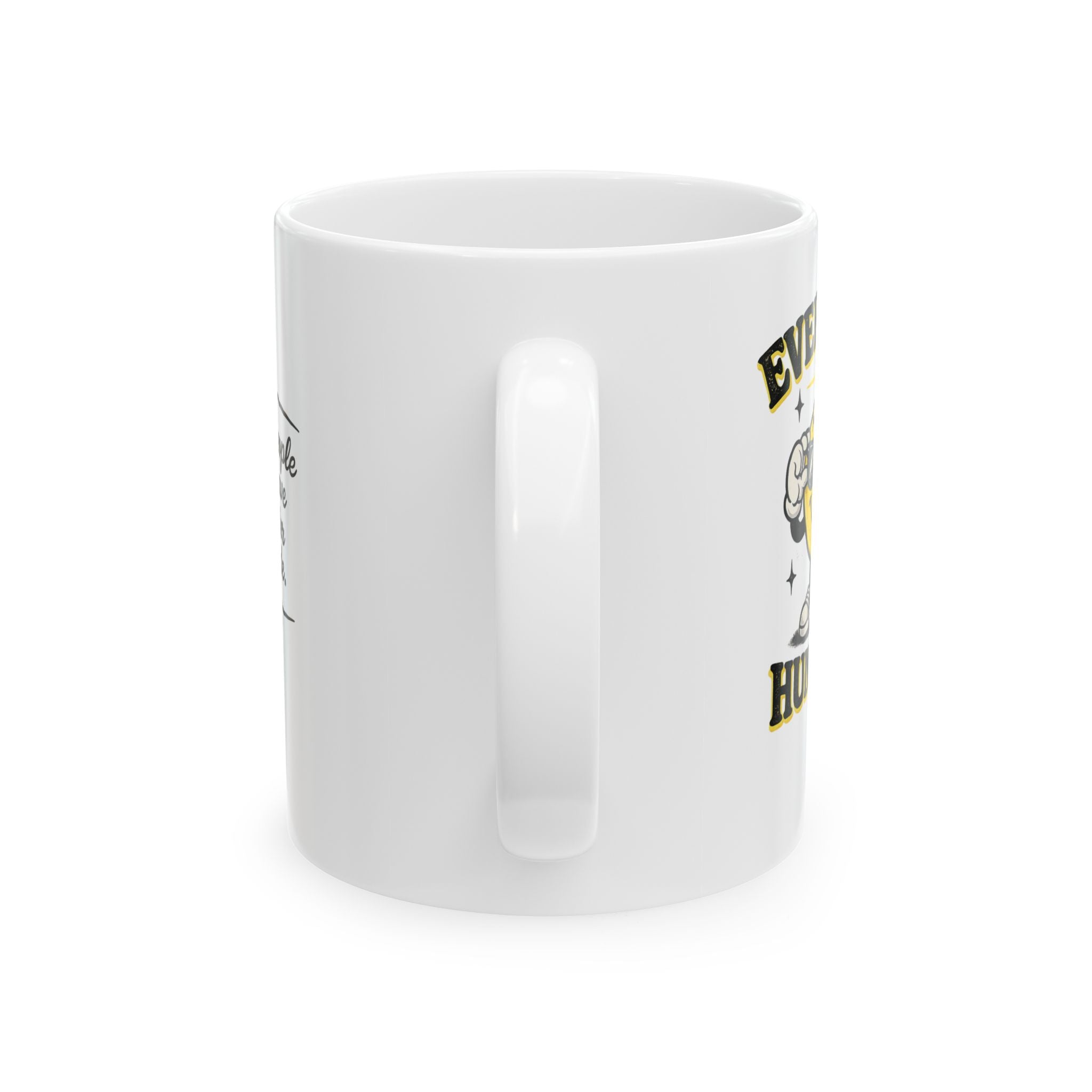 Funny Coffee Mug - (11oz, 15oz)