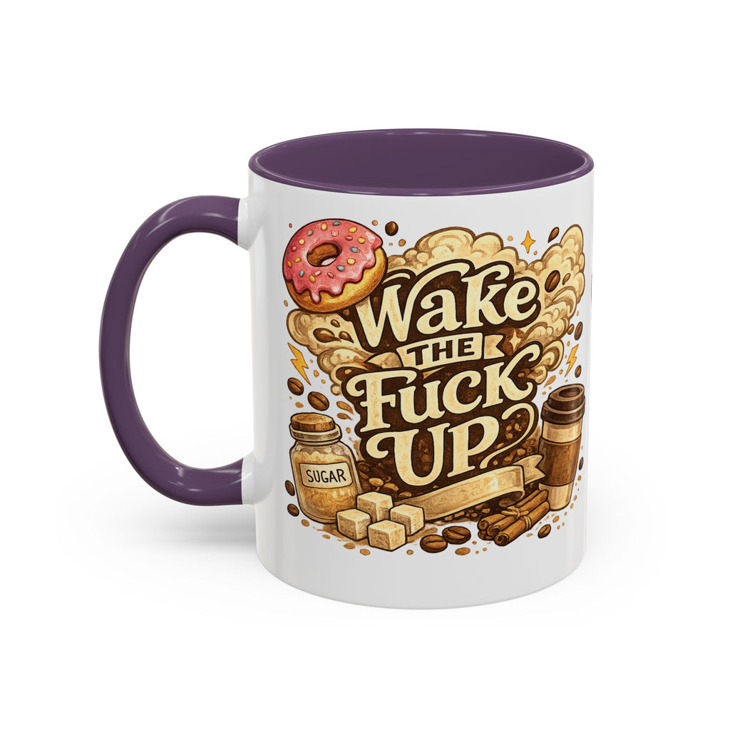 Wake The F*** Up Coffee Mug — Funny Morning Caffeine Gift (11/15oz)