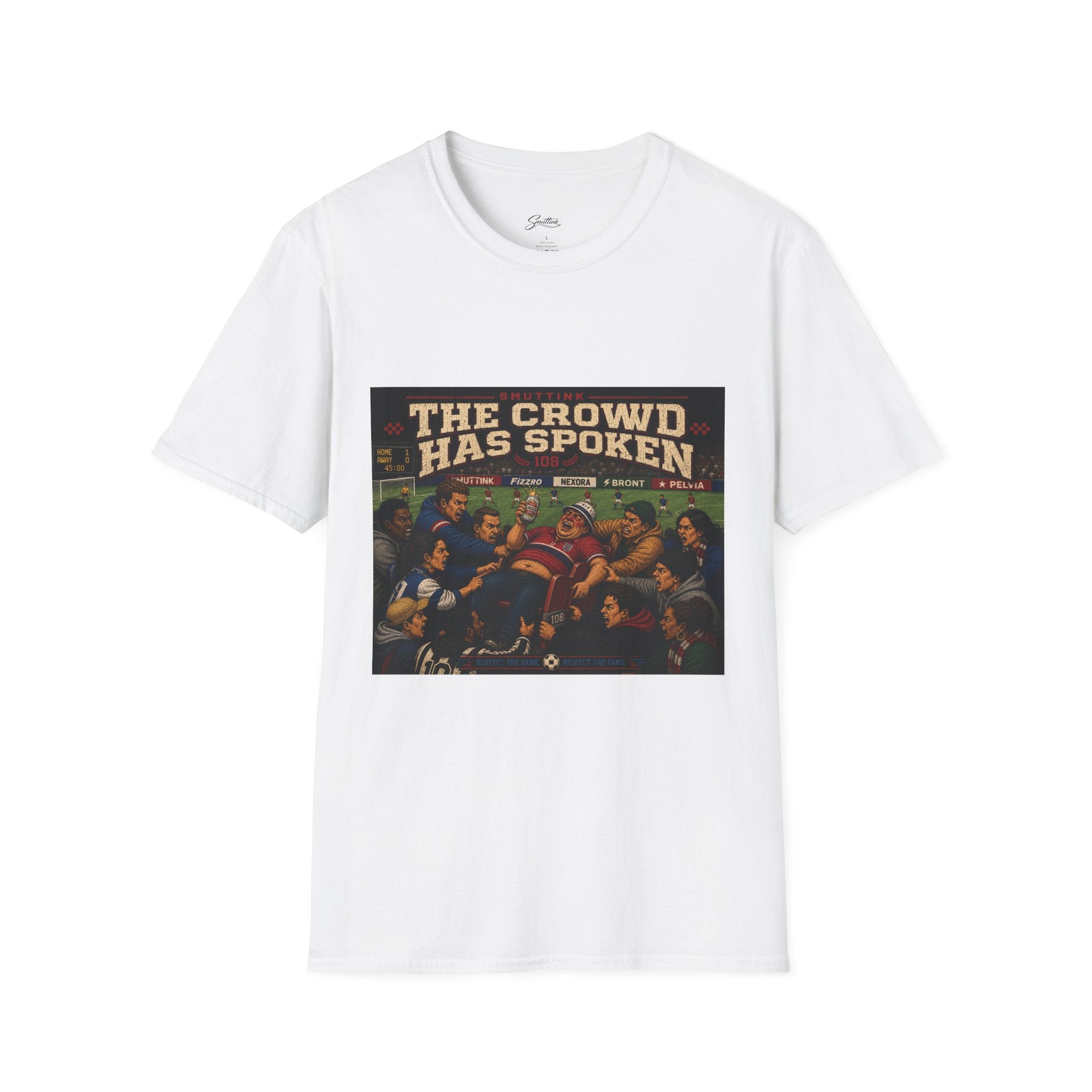 The Crowd Has Spoken T-Shirt — Vintage Soccer Scene Tee