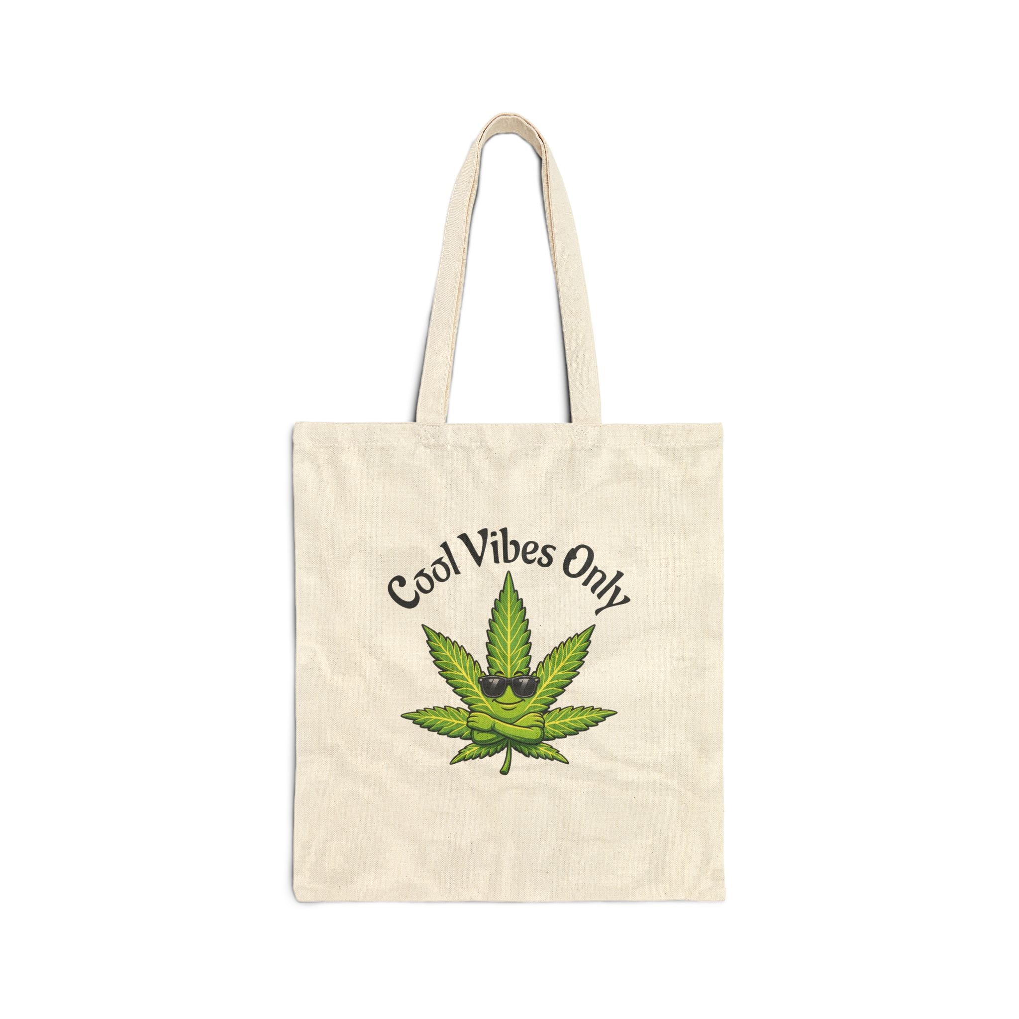 Cool Vibes Only Canvas Tote — Cannabis Leaf Graphic Cotton Tote Bag