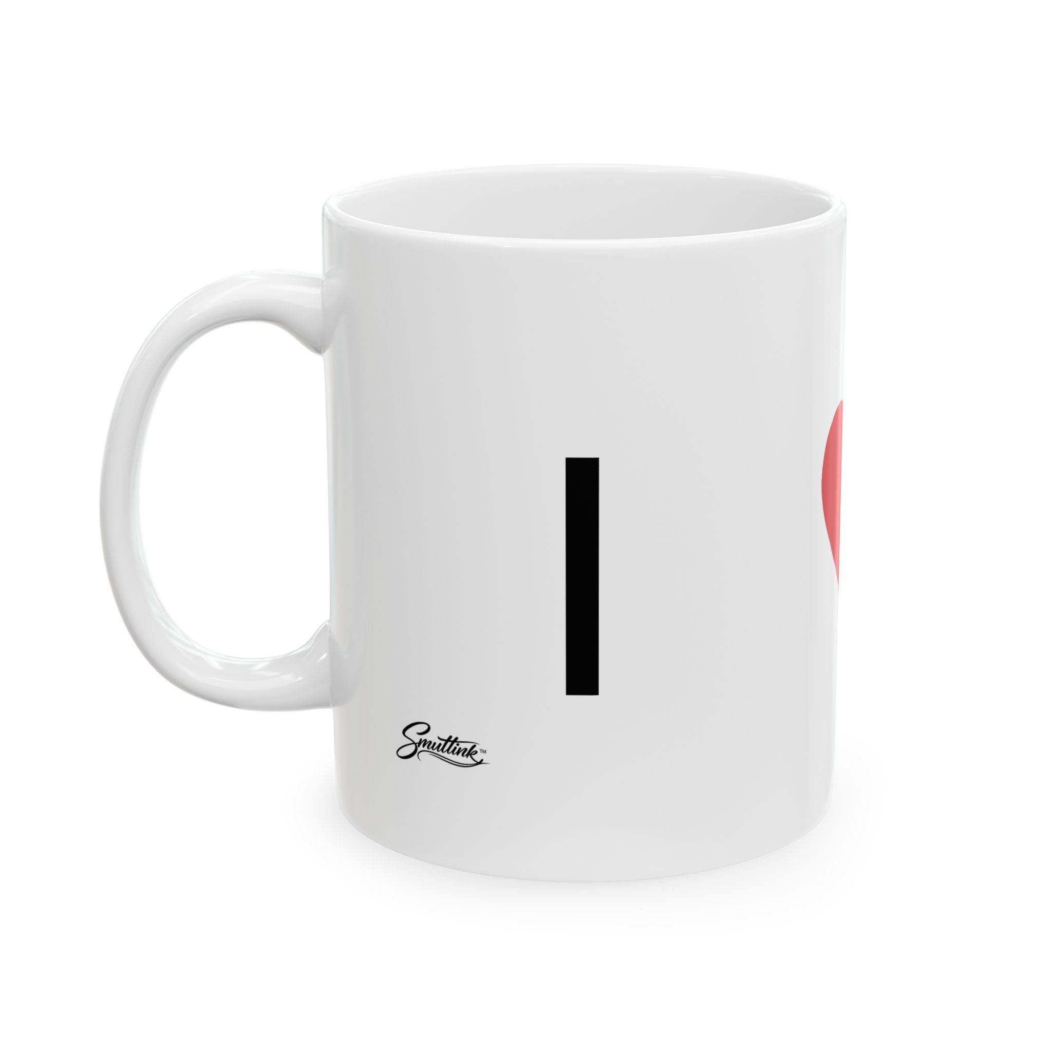 I Love C**K Ceramic Mug – 11oz & 15oz Cozy Coffee Cup